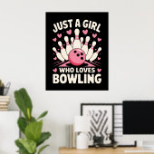 Nur ein Mädchen, das Bowling Liebe Poster (Heimbüro)