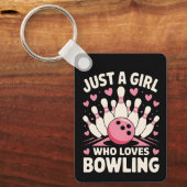 Nur ein Mädchen, das Bowling Liebe Schlüsselanhänger (Vorderseite)