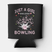 Nur ein Mädchen, das Bowling liebt Dosenkühler (Vorderseite)
