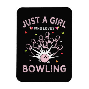 Nur ein Mädchen, das Bowling liebt Magnet