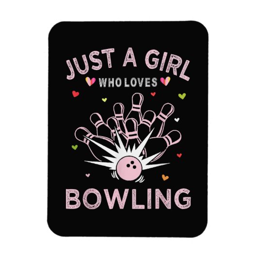 Nur ein Mädchen, das Bowling liebt Magnet (Vertikal)