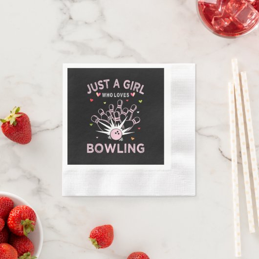 Nur ein Mädchen, das Bowling liebt Serviette (Beispiel)