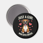 Nur ein Mädchen, das Boxer mag Magnet (Vorderseite/Rückseite)
