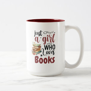 Nur ein Mädchen, das Bücher Lieben - Bücher liebt  Zweifarbige Tasse