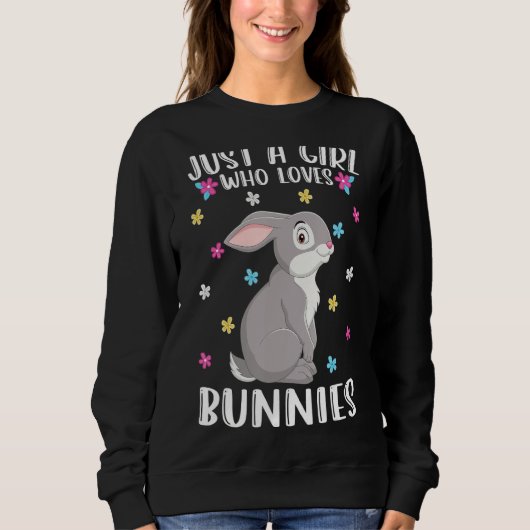 Nur ein Mädchen, das Bunnies Funny Rabbit Lieben Sweatshirt (Vorderseite)