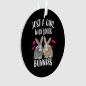 Nur ein Mädchen, das Bunnies Lieben | Bunny Lover Ornament (Vorderseite)
