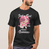 Nur ein Mädchen, das Bunnies Niedliche Frauenhasen T-Shirt (Vorderseite)