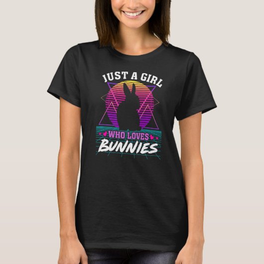 Nur ein Mädchen, das Bunnies Retro 80er Bunny Rabb T-Shirt (Vorderseite)