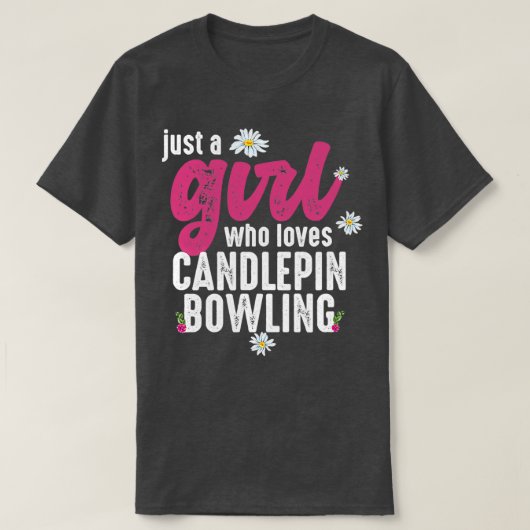 Nur ein Mädchen, das Candlepin T Lieben T-Shirt (Design vorne)