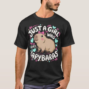 Nur ein Mädchen, das Capybaras Nagetiere Frauen Mä T-Shirt