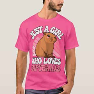Nur ein Mädchen, das Capybaras Niedliche Capybara- T-Shirt
