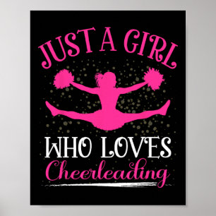 Nur ein Mädchen, das Cheerleading für Frauen Mädch Poster
