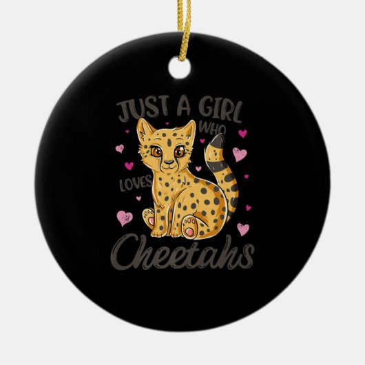 Nur ein Mädchen, das Cheetahs Liebe | Gepard Keramik Ornament (Vorne)