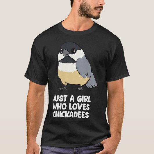 Nur ein Mädchen, das Chickadevögel Liebe T - Shirt (Vorderseite)