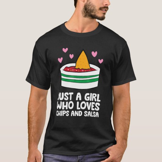 Nur ein Mädchen, das Chips und Salsa Liebe T-Shirt (Vorderseite)