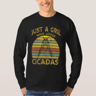 Nur ein Mädchen, das Cicadas Entomologen Liebe 1 T-Shirt