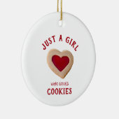 Nur ein Mädchen, das Cookies Liebe Keramik Ornament (Rechts)