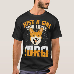 Nur ein Mädchen, das Corgi Lieben Hund züchten Hau T-Shirt