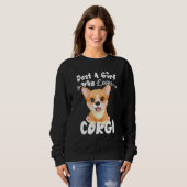 Nur ein Mädchen, das Corgi Niedlich Dog Trainer Li Sweatshirt (Vorne ganz)