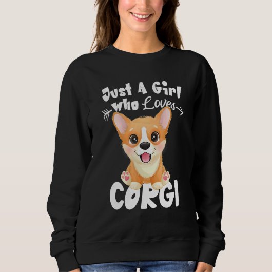 Nur ein Mädchen, das Corgi Niedlich Dog Trainer Li Sweatshirt (Vorderseite)