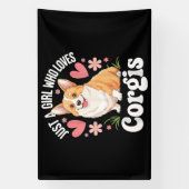 Nur ein Mädchen, das Corgis liebt Banner (Vertikal)