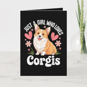 Nur ein Mädchen, das Corgis liebt Feiertagskarte