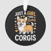 Nur ein Mädchen, das Corgis liebt Ornament (Vorderseite)