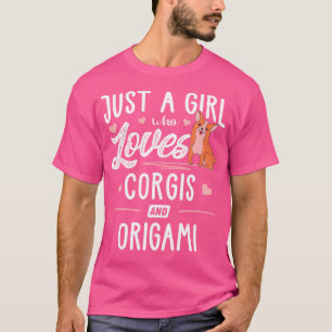 Nur ein Mädchen, das Corgis und Origami Lieben Ges T-Shirt