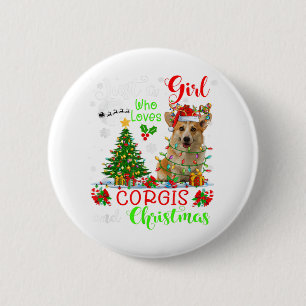 Nur ein Mädchen, das Corgis und Weihnachts Weihnac Button