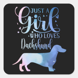Nur ein Mädchen, das Dackel Liebe Hund Lover Weibc Quadratischer Aufkleber
