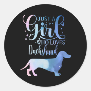 Nur ein Mädchen, das Dackel Liebe Hund Lover Weibc Runder Aufkleber
