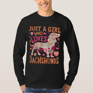 Nur ein Mädchen, das Dackel Liebe T-Shirt