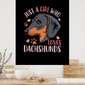 Nur ein Mädchen, das Dackeln Liebe Poster (Küche)