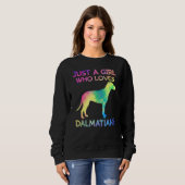 Nur ein Mädchen, das Dalmatiner Lieben Niedlich Da Sweatshirt (Vorne ganz)