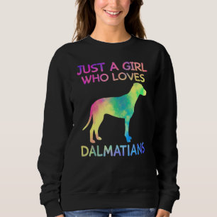 Nur ein Mädchen, das Dalmatiner Lieben Niedlich Da Sweatshirt