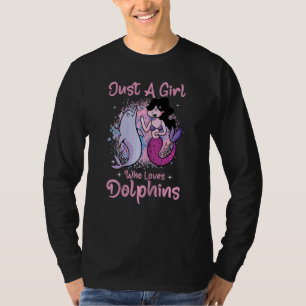Nur ein Mädchen, das Delphine Liebe T-Shirt