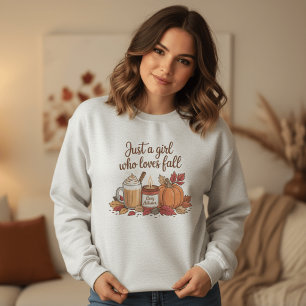 Nur ein Mädchen, das den Herbst liebt" Gemütliche  Sweatshirt