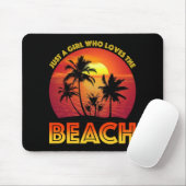 Nur ein Mädchen, das den Strand Liebe Mousepad (Mit Mouse)