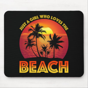 Nur ein Mädchen, das den Strand Liebe Mousepad