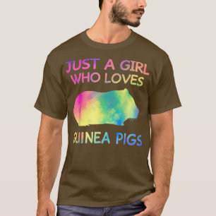 Nur ein Mädchen, das die Guinea Liebe Schweine Fun T-Shirt