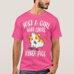 Nur ein Mädchen, das die Guinea Liebe Schweine Lov T-Shirt