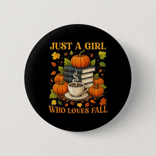 Nur ein Mädchen, das die Herbst-Lieben fallen, bew Button (Vorderseite)