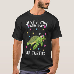 Nur ein Mädchen, das die Schildkröte Niedlich Turt T-Shirt