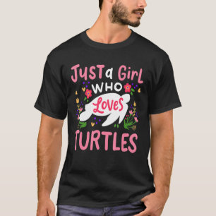Nur ein Mädchen, das die Schildkröten Liebe T-Shirt