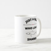 Nur ein Mädchen, das die Tasse Lieben sharkt (VorderseiteRechts)