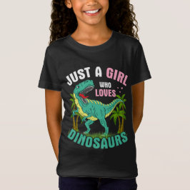 Nur ein Mädchen, das Dinosaurier-Girls-T - Shirt L