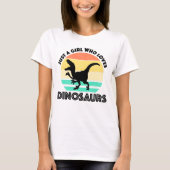 Nur ein Mädchen, das Dinosaurier T-Shirt (Vorderseite)