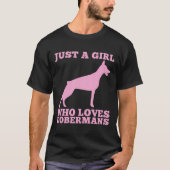 Nur ein Mädchen, das Dobermans Liebe T-Shirt (Vorderseite)