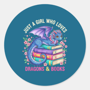 Nur ein Mädchen, das Drachen und Bücher liebt, Dra Runder Aufkleber
