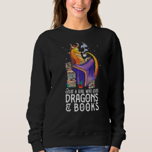 Nur ein Mädchen, das Dragons & Books Lieben Nerds  Sweatshirt